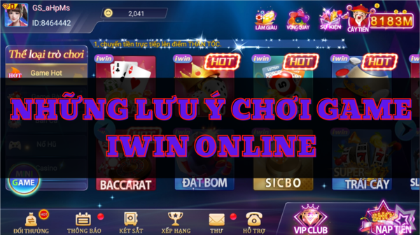 Những lưu ý khi rút tiền tại cổng game Iwin